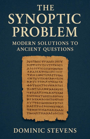 The Synoptic Problem