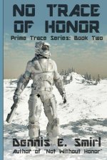 No Trace of Honor
