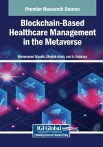 Blockchain-Based Healthcare Management in the Metaverse