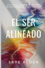 El Ser Alineado