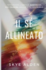 Il Sé Allineato