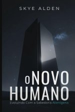 O Novo Humano