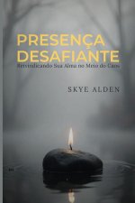 Presença Desafiante