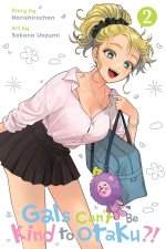 Gals Can't Be Kind to Otaku?!, Vol. 2