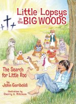 Little Lopsys in the Big Woods