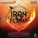 Iron Flame (2 of 2) [Dramatized Adaptation]