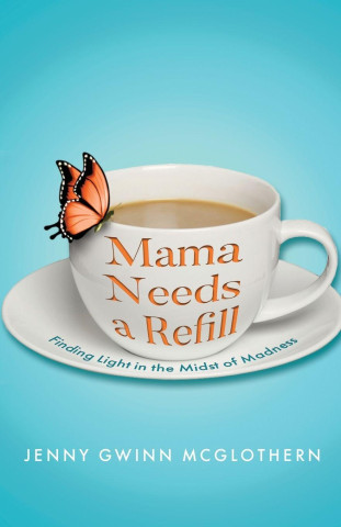 Mama Needs a Refill