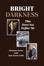 Bright Darkness