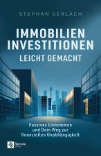 Immobilien Investitionen leicht gemacht