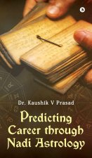 Predicting Career Through Nadi Astrology