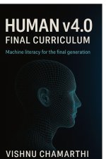 Human v4.0 Final Curriculum
