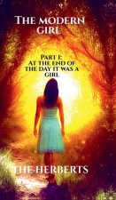 The Modern Girl - Part 1