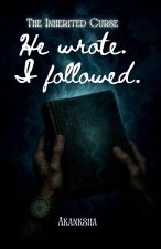 He Wrote. I Followed.
