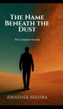 The Name Beneath the Dust