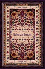 Ethereal Ember