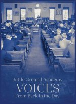 Battle Ground Academy - Voices From Back in the Day