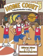 Home Court, A Basketballer's Ditty