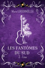 Les fantômes du sud : 3 - Lisa