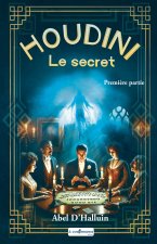 Houdini le secret Première partie