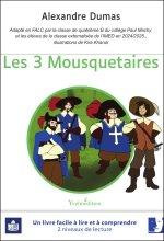 Les 3 Mousquetaires (en Falc)