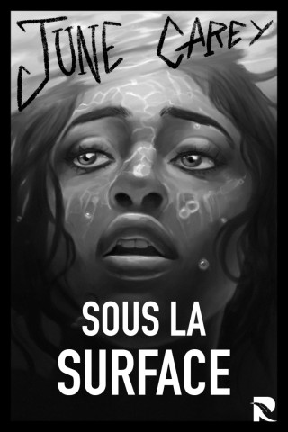 Sous la Surface
