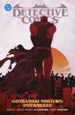 Intermezzo. Batman Detective Comics. Gothamski Nokturn. Tom 4