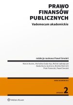 Prawo finansów publicznych Vademecum akademickie. Seria Akademicka. Prawo