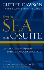 FROM THE SEA TO THE C SUITE