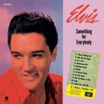 Elvis Presley: Something For Everybody (HQ, 180g)