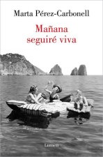 Mañana seguiré viva