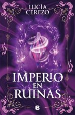 Imperio en ruinas (Saga Fénix  Dragón 3)