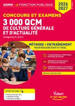 3000 QCM de culture générale et d'actualité - Méthode et entraînement - Concours 2026-2027