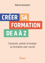 Créer sa formation de A à Z