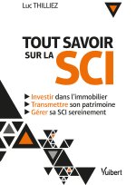 Tout savoir sur la SCI