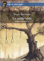 La corde vide