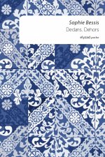 Dedans dehors