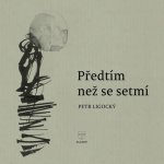 Předtím než se setmí