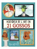 HISTORIA DE L'ART EN 21 GOSSOS