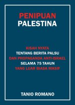 inganno palestinese. La vera storia dopo 75 anni di indicibili fake news antisraeliane. Ediz. indonesiana