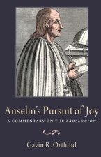 ANSELMS PURSUIT OF JOY
