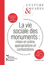 CULTURE ET MUSEES, 2026, N 46. LA VIE SOCIALE DES MONUMENTS