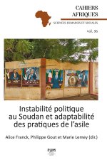 Instabilité politique au Soudan et adaptabilité des pratiques de l’asile
