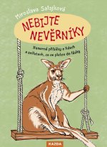 Nebijte nevěrníky