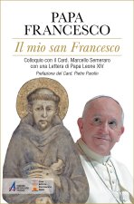 mio san Francesco. Colloquio con il Card. Marcello Semeraro con una Lettera di Papa Leone XIV