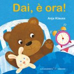 Dai, è ora!