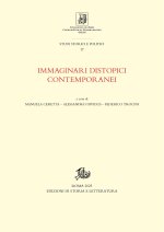 Immaginari distopici contemporanei