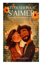 s'écouter pour s'aimer