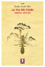 via dei fiori. Ikebana, arte zen