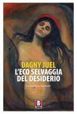 eco selvaggia del desiderio