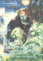 REVIVIENDO MIS DÍAS EN LA ACADEMIA DE MAGIA CON UN NOVIO 1